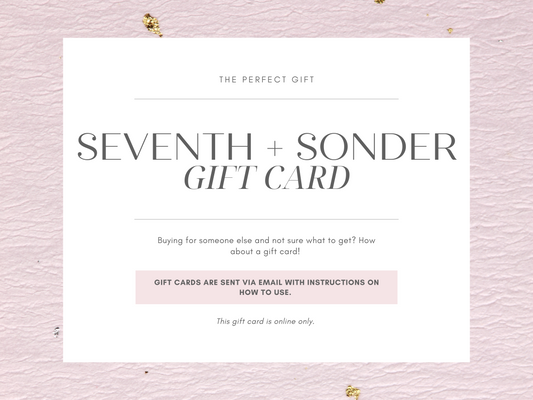 Seventh + Sonder Gift Card